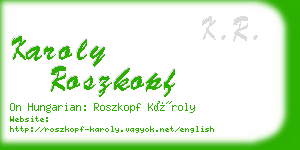 karoly roszkopf business card
